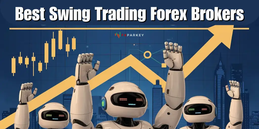 Best Swing Trading Forex Brokers