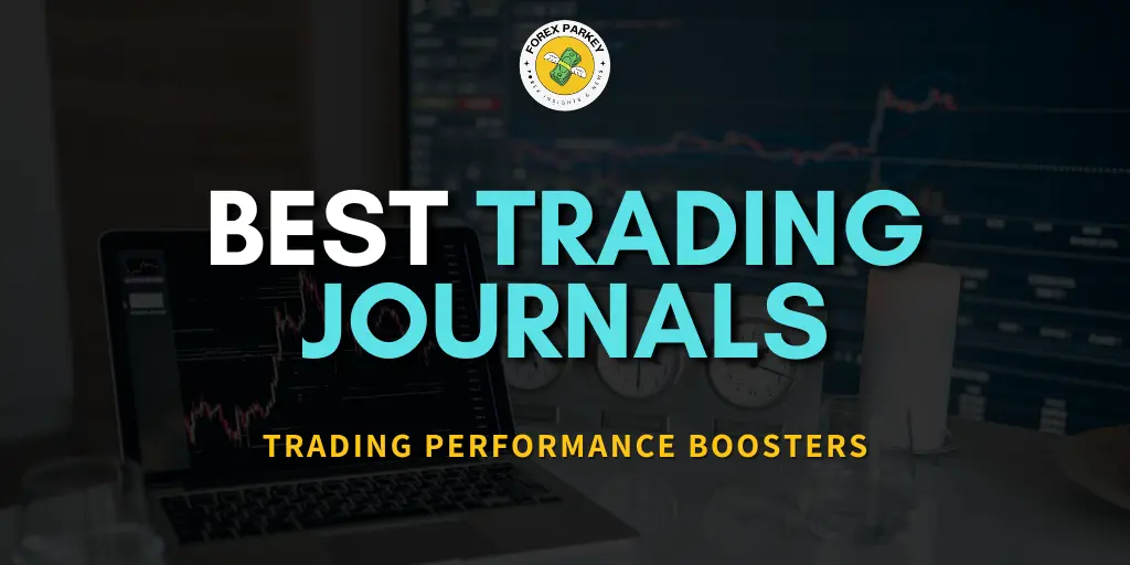 Best Trading Journals