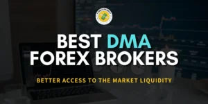 11+ Best Forex Direct Market Access Forex Brokers 2024