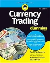 Currency Trading for Dummies by Kathleen Brooks & Brian Dolan