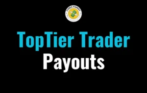 TopTier Trader Payouts 2024: How-To for Traders? 10% OFF