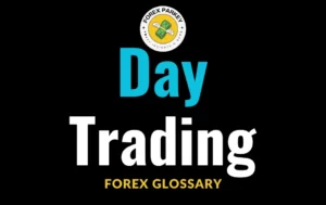 Day Trading in Forex Trading 📖 Forex Glossary [2024’s Edition]