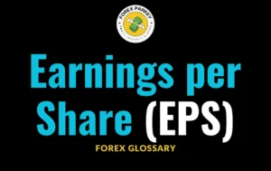 Earnings Per Share (EPS) in Forex Trading 📖 Forex Glossary [2024’s Edition]