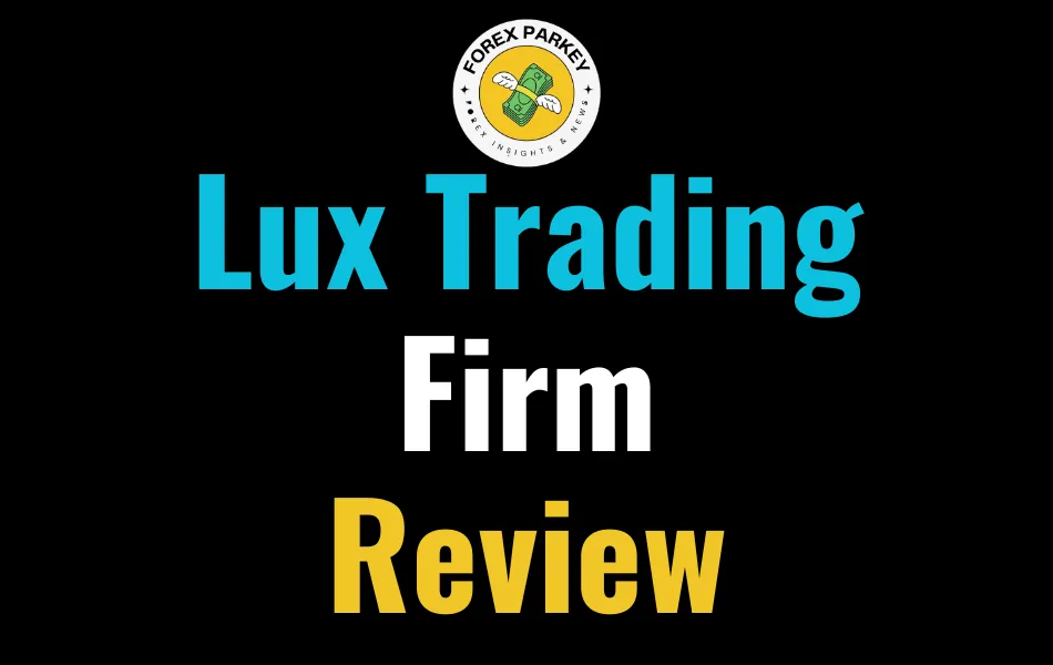Lux Trading Firm Review