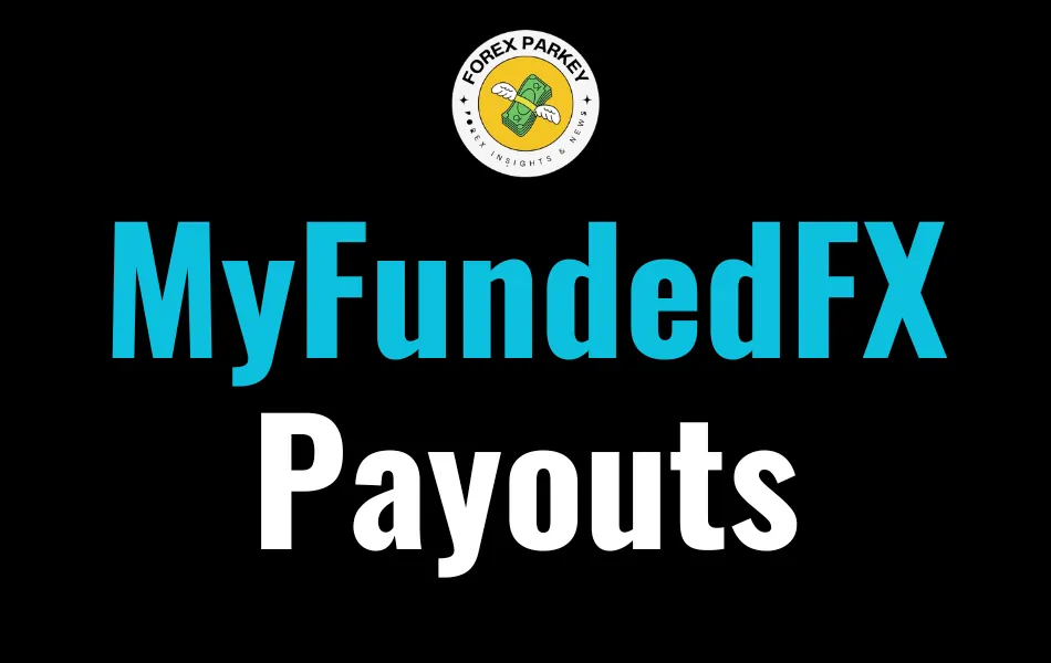 MyFundedFX Payouts