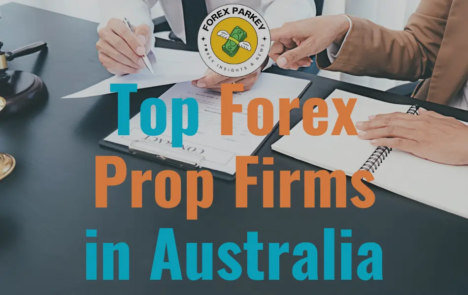 Top Forex Prop Firms in Australia