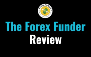 The Forex Funder Review 2024 | Is it Legit or Scam?