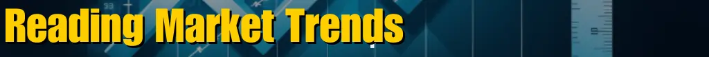 Reading Market Trends