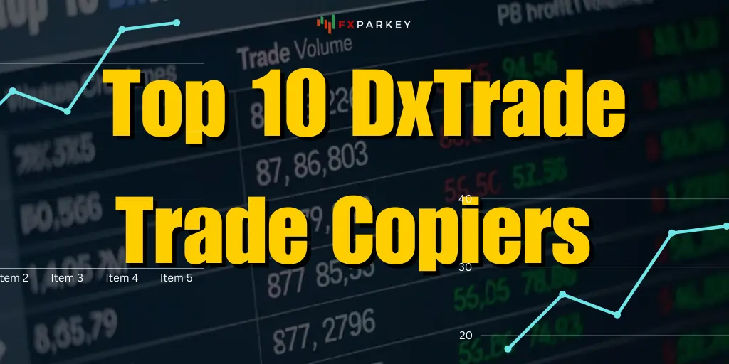 10 DxTrade Trade Copiers