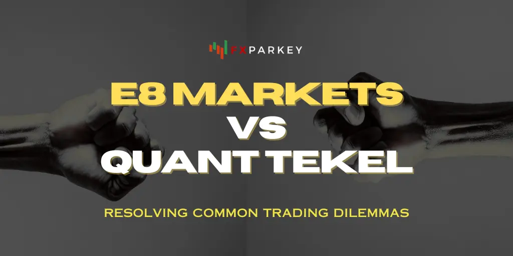 E8Markets vs Quant Tekel Comparison