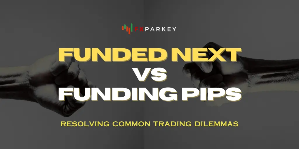 FundedNext vs FundingPips