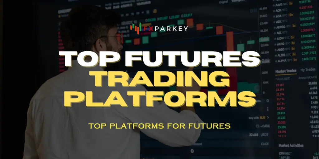 Top Futures Trading Platforms