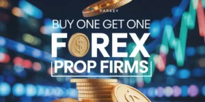 Buy One Get One Forex Prop Firms