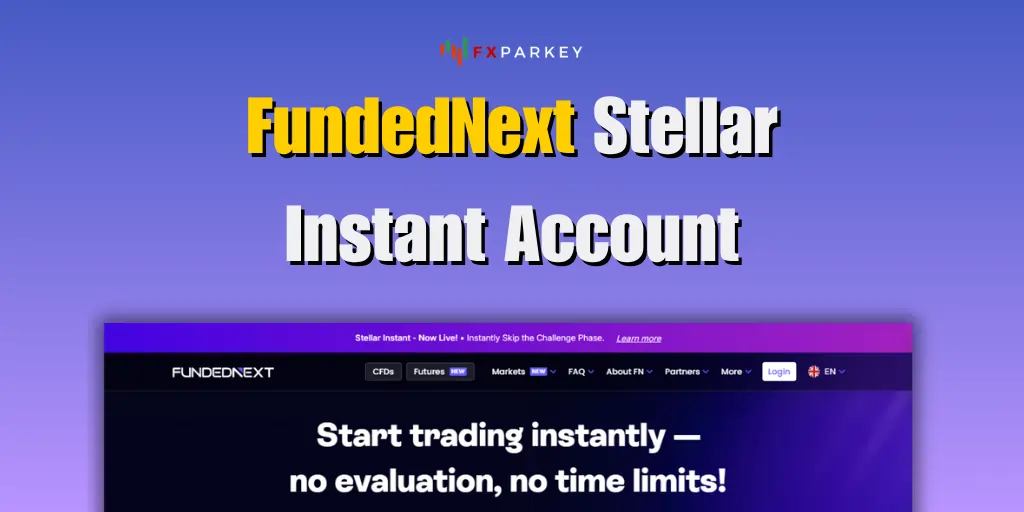 FundedNext Stellar Instant Account
