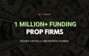 1Million+ Funding Prop Firms