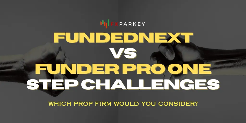 FundedNext vs FunderPro Step Challenges