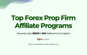 Top Forex Prop Firm Affiliate Programs