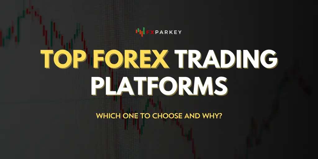 Top Forex Trading Platforms
